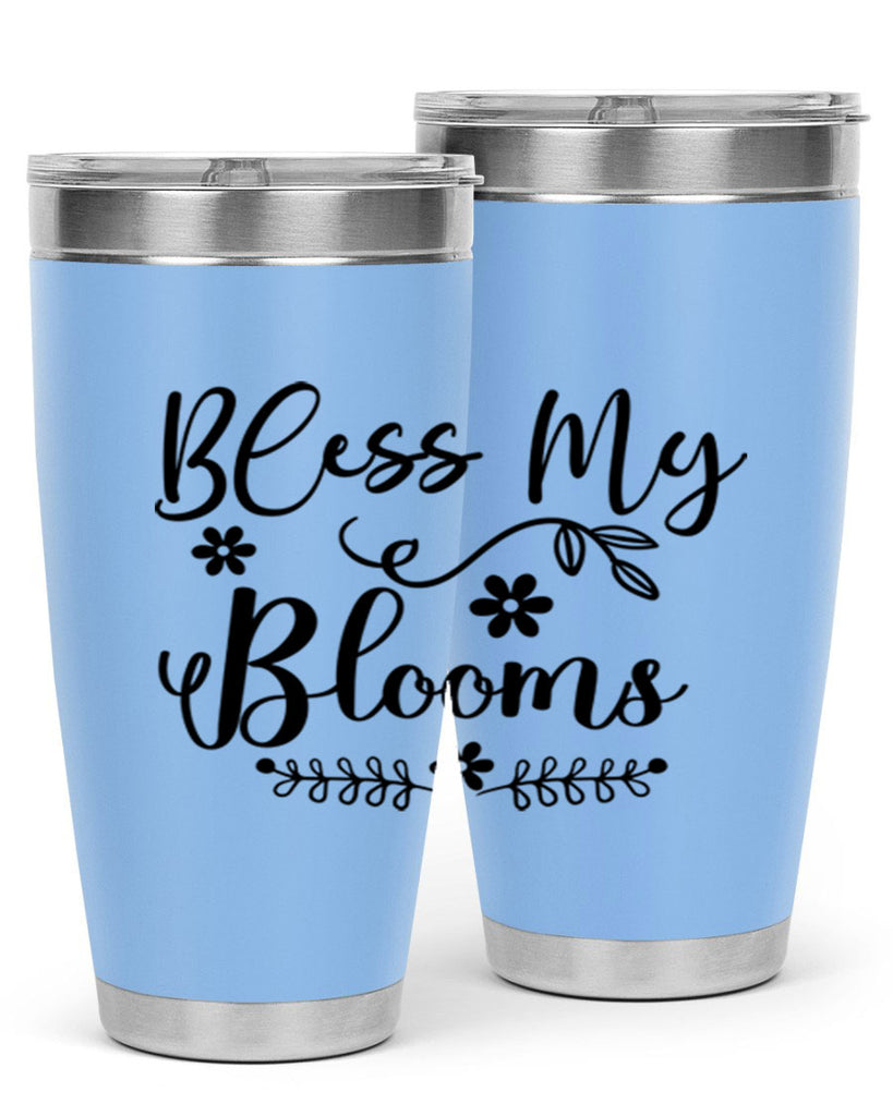 Bless My Blooms 45#- spring- Tumbler