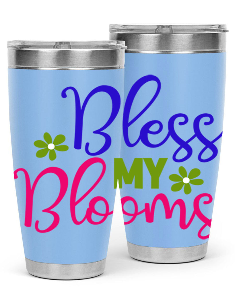Bless My Blooms 46#- spring- Tumbler