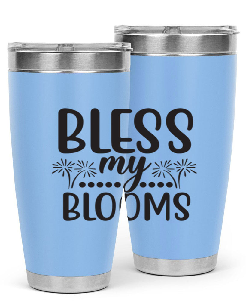 Bless my blooms 39#- spring- Tumbler