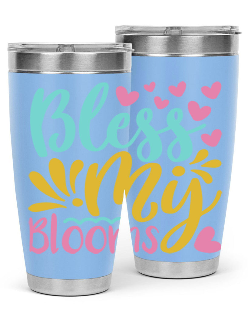 Bless my blooms Style 69#- summer- Tumbler