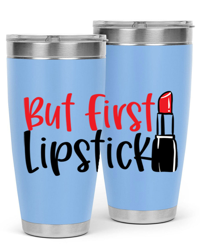 But First Lipstick Style 246#- make up- Tumbler