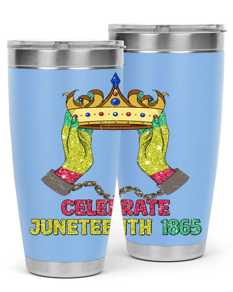 Celebrate Juneteenth 1865 Crown Designs 2#- Juneteenth- tumbler