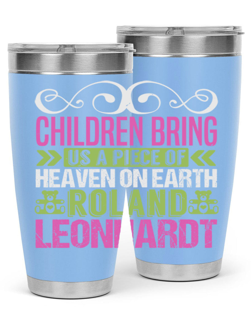 Children bring us a piece of Heaven Style 284#- baby- tumbler