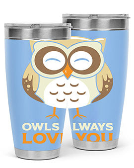 Cute Owl Always Love You A TurtleRabbit 3#- owl- Tumblers