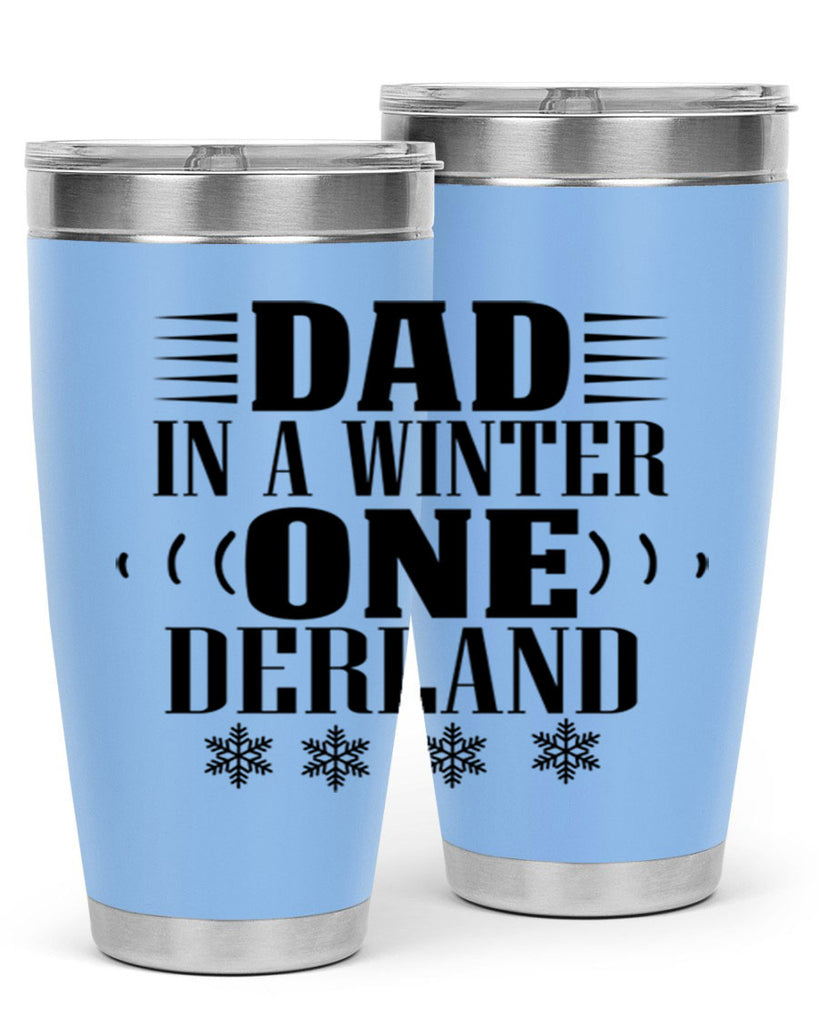 DAD IN A WINTER ONE DERLAND 91#- winter- Tumbler