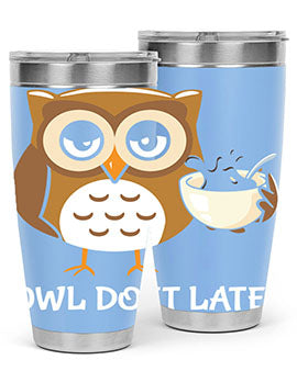 Do It Later funny Cute A TurtleRabbit 4#- owl- Tumblers
