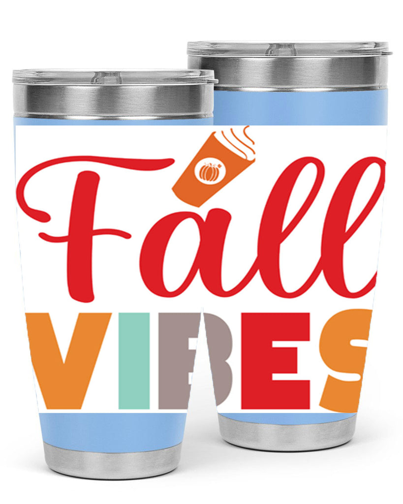 FallVibesdesign 166#- fall- Tumbler