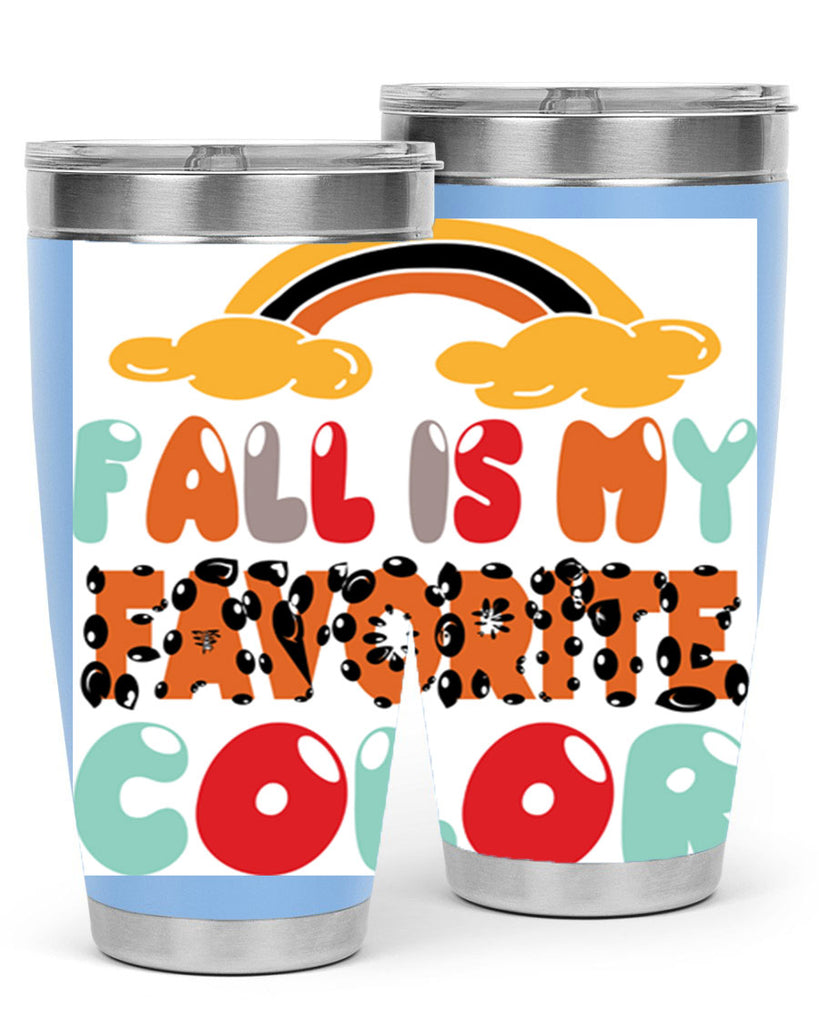 FallisMyFavoriteColor 155#- fall- Tumbler