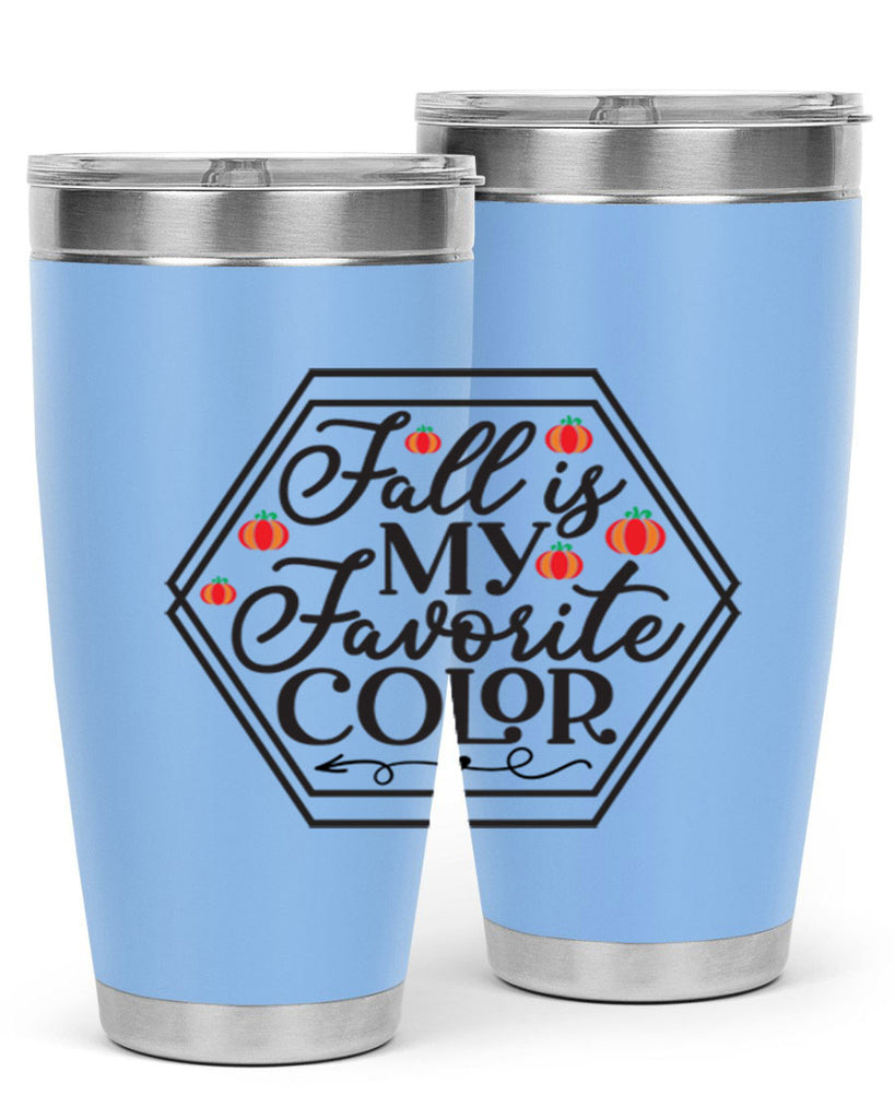 Fallismyfavoritecolor 156#- fall- Tumbler