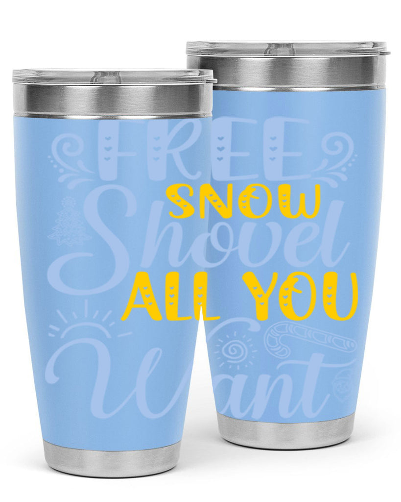 Free snow shovel all you want107#- winter- Tumbler
