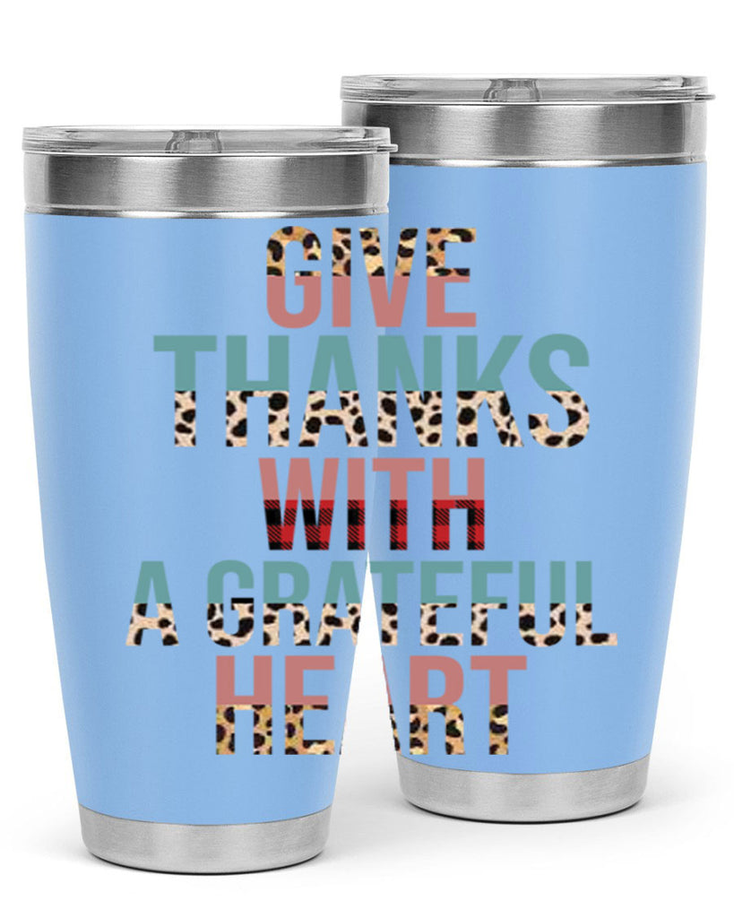 Give thanks with a grateful heart 195#- fall- Tumbler