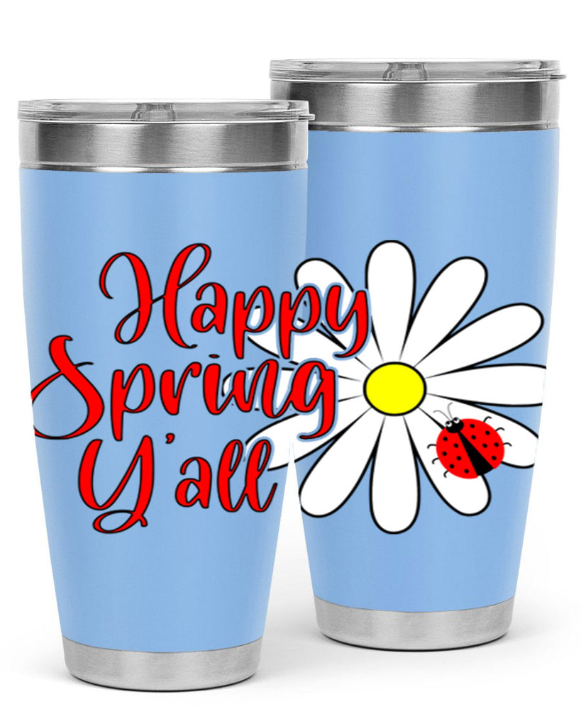 Happy Spring Y'all 161#- spring- Tumbler