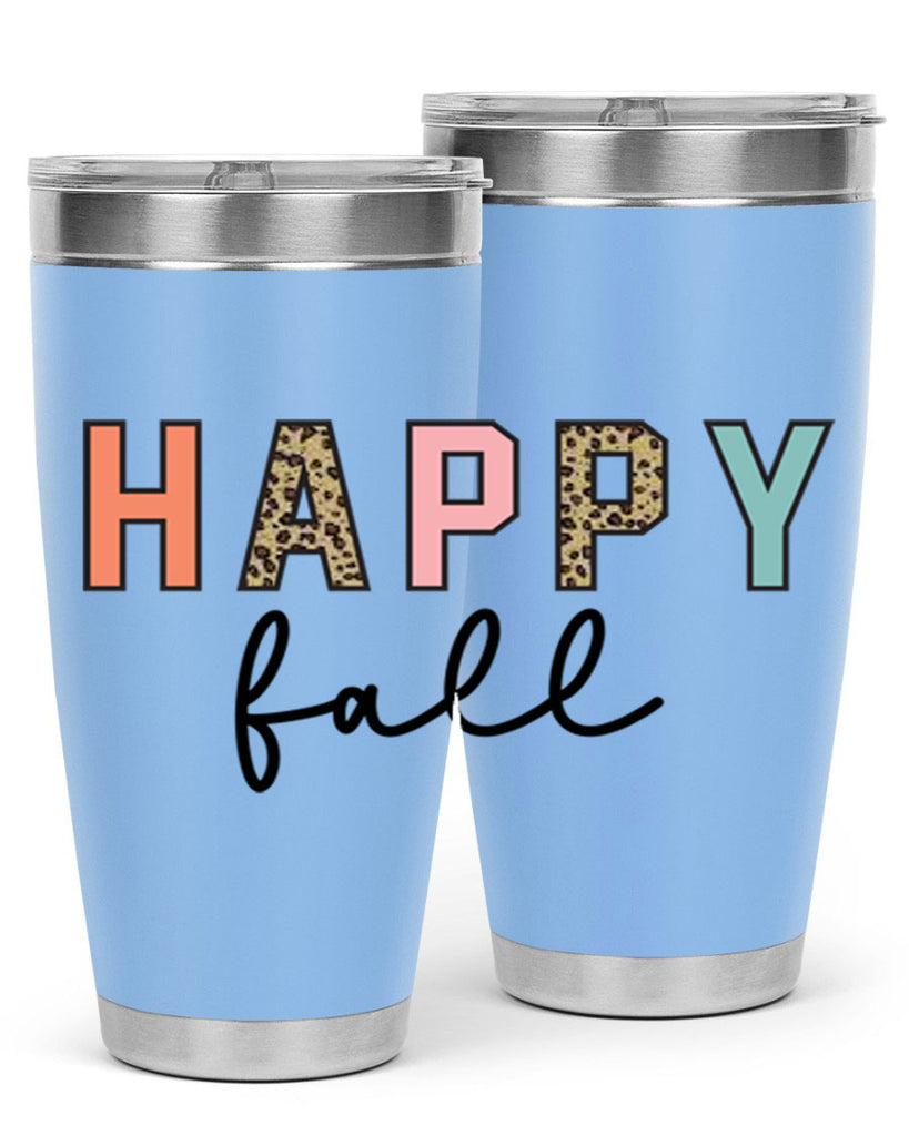 Happy fall 221#- fall- Tumbler