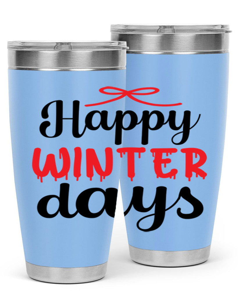 Happy winter days 123#- winter- Tumbler