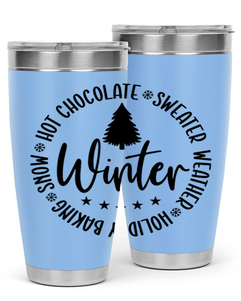 Hot Chocolate Sweater Weather Holiday Baking Snows196#- winter- Tumbler