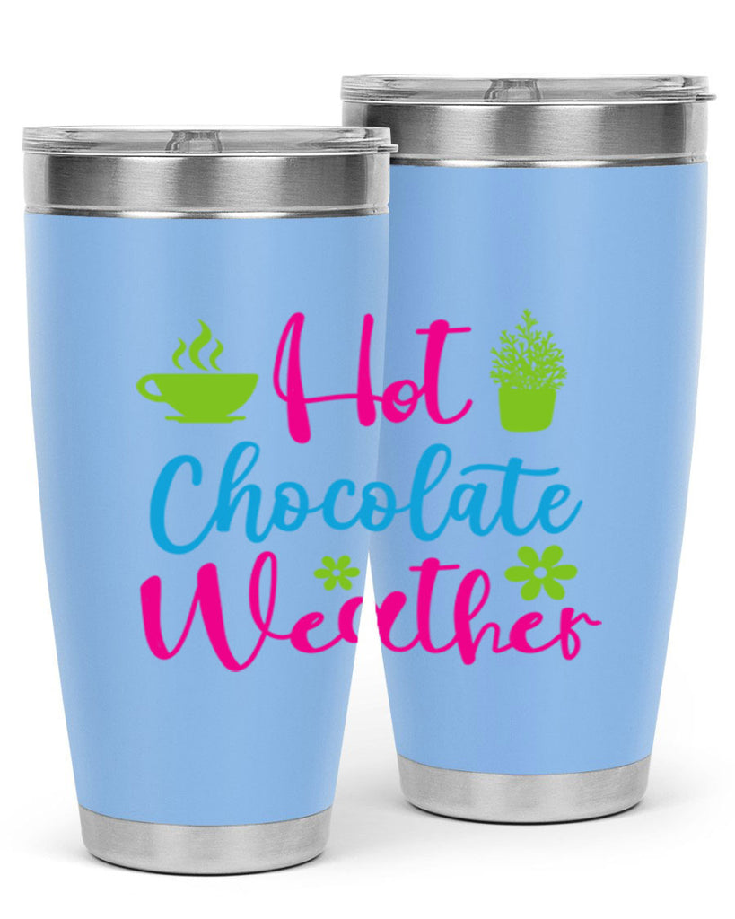 Hot Chocolate Weather 201#- winter- Tumbler