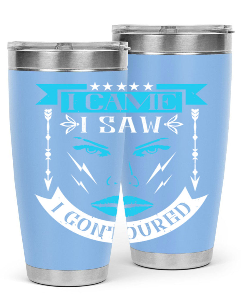 I came I saw I contoured Style 209#- make up- Tumbler
