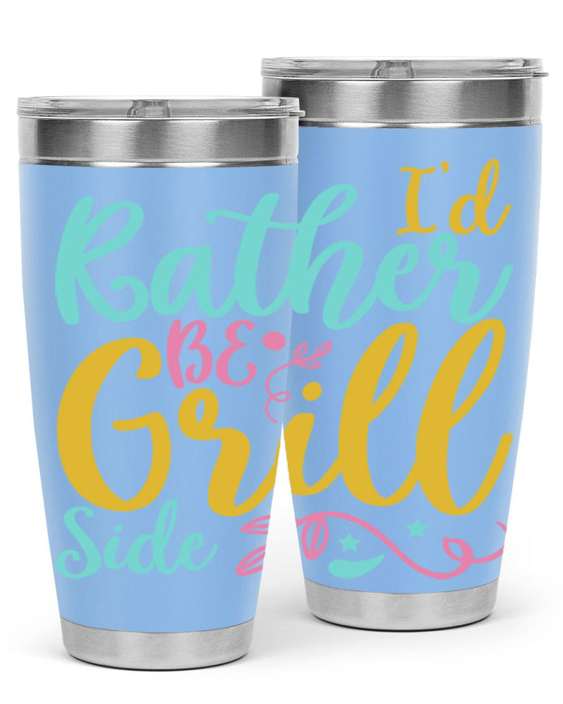 ID RATHER BE GRILL SIDE Style 62#- summer- Tumbler