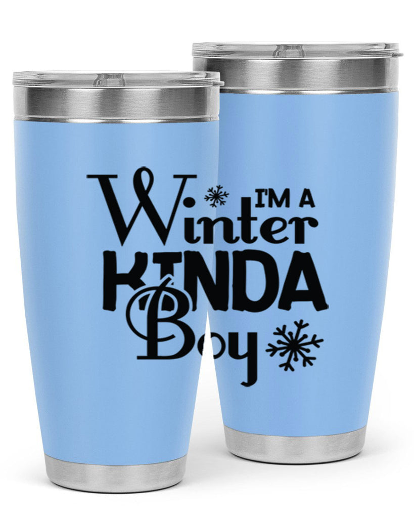 Im a Winter Kinda Boy 237#- winter- Tumbler