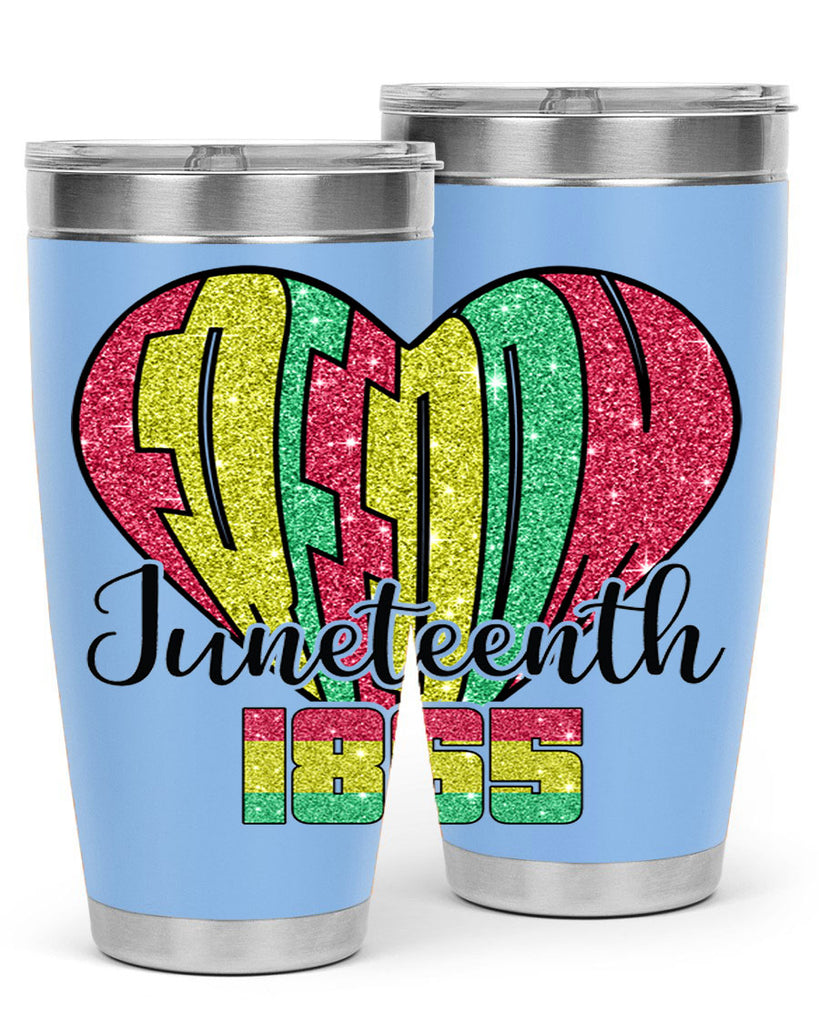 Juneteenth Since 1865 Heart 20#- Juneteenth- tumbler
