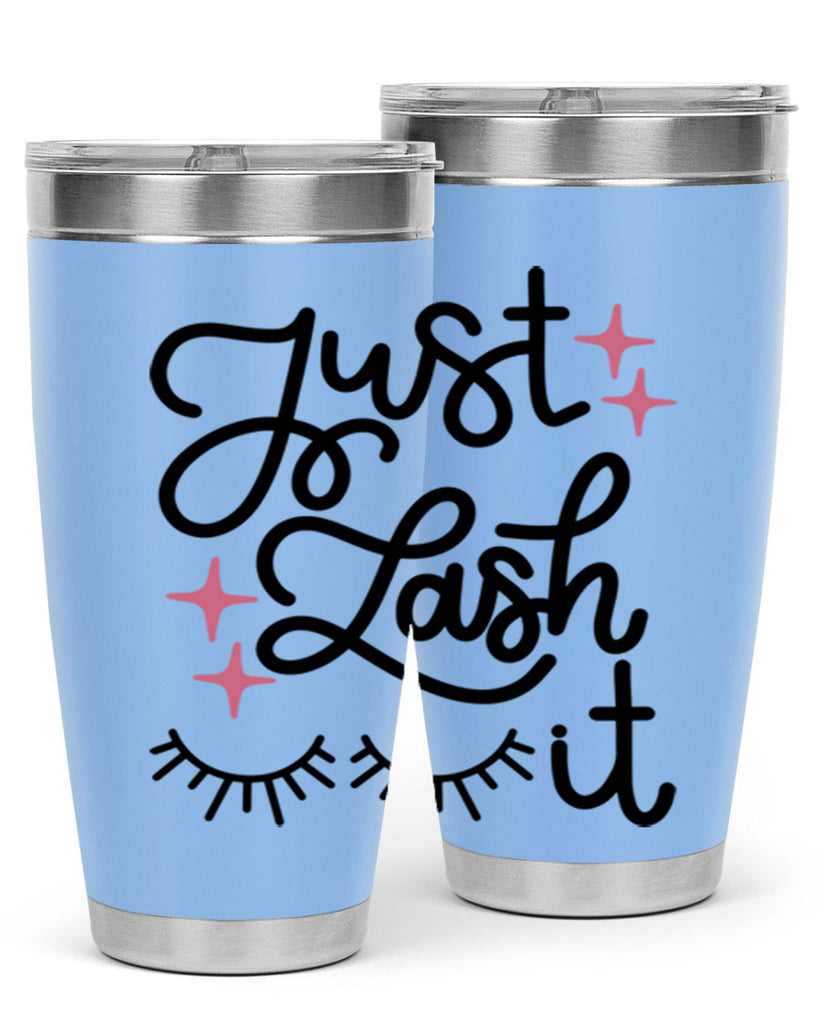 Just Lash It Style 76#- make up- Tumbler