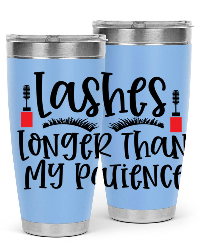 Lashes Longer Than My Patience Style 231#- make up- Tumbler