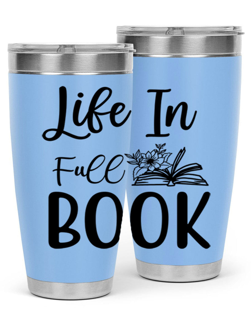 Life In Full Book 297#- spring- Tumbler