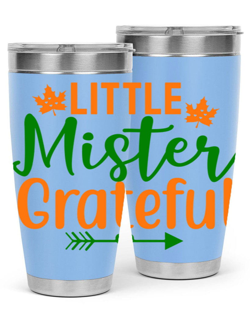 Little Mister Grateful 406#- fall- Tumbler