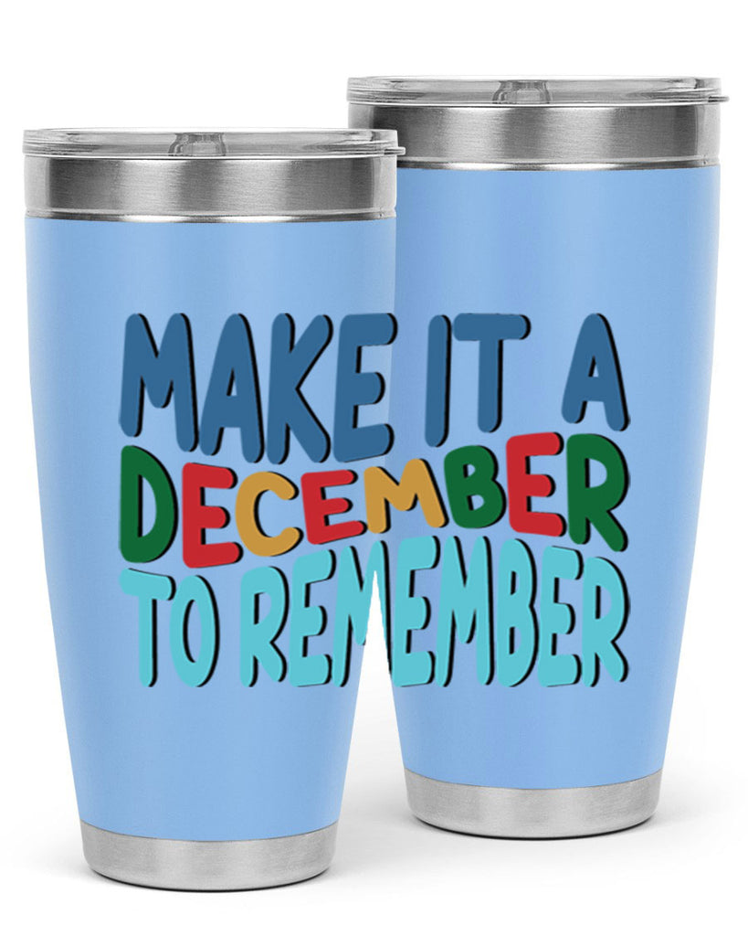 Make It a December to 319#- winter- Tumbler