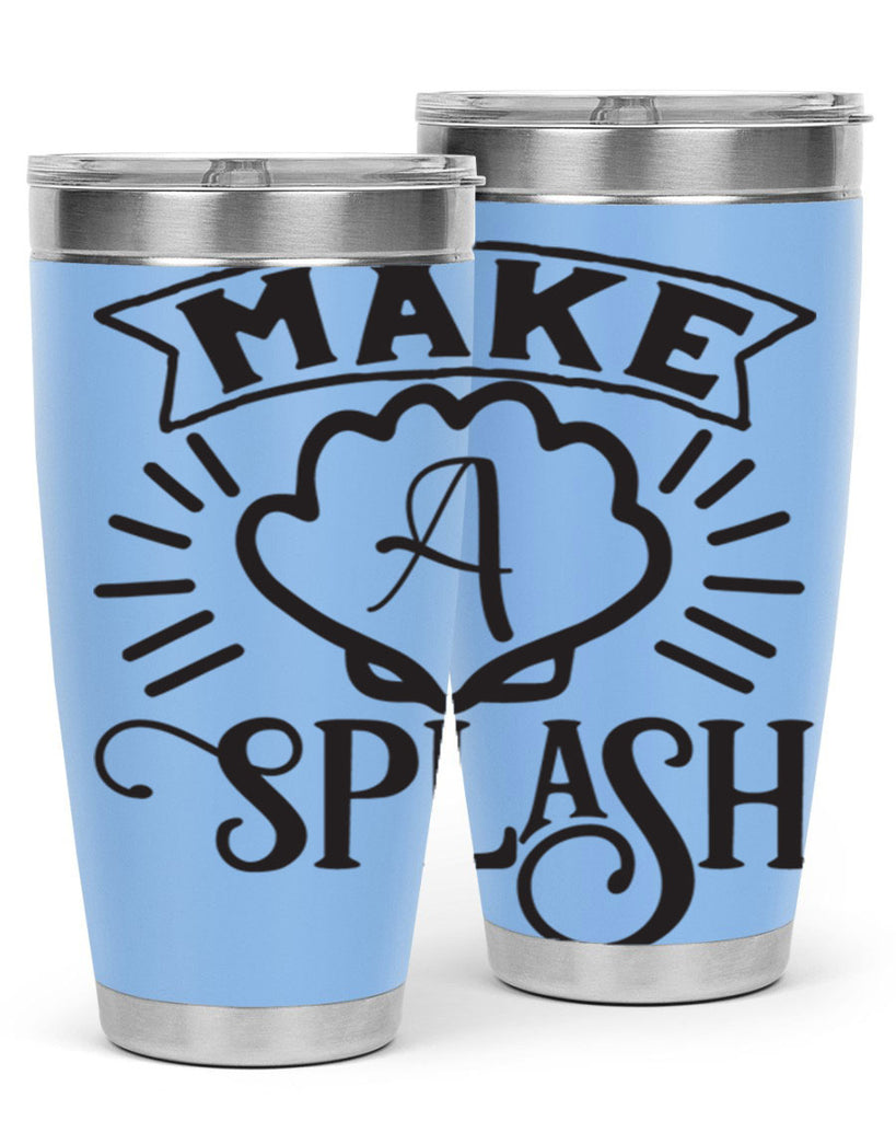 Make a splash 312#- mermaid- Tumbler