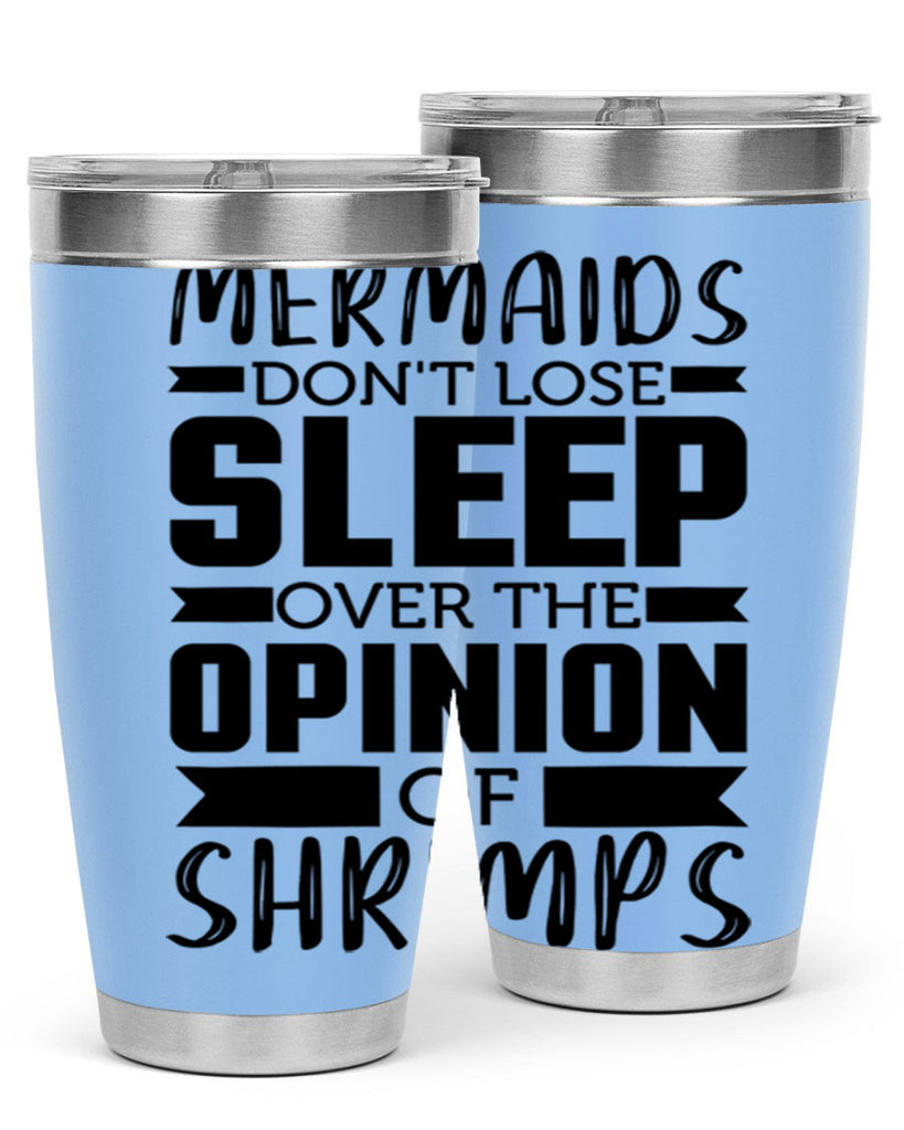 Mermaids dont lose sleep over 488#- mermaid- Tumbler