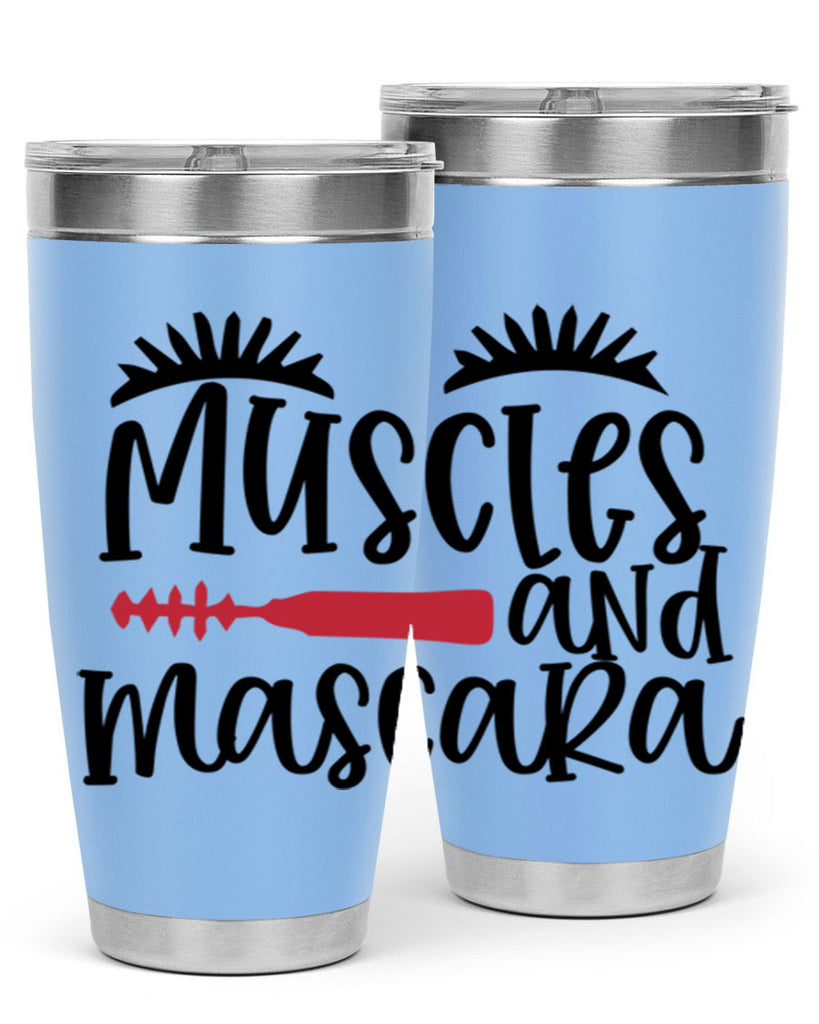 Muscles and mascara design Style 221#- make up- Tumbler