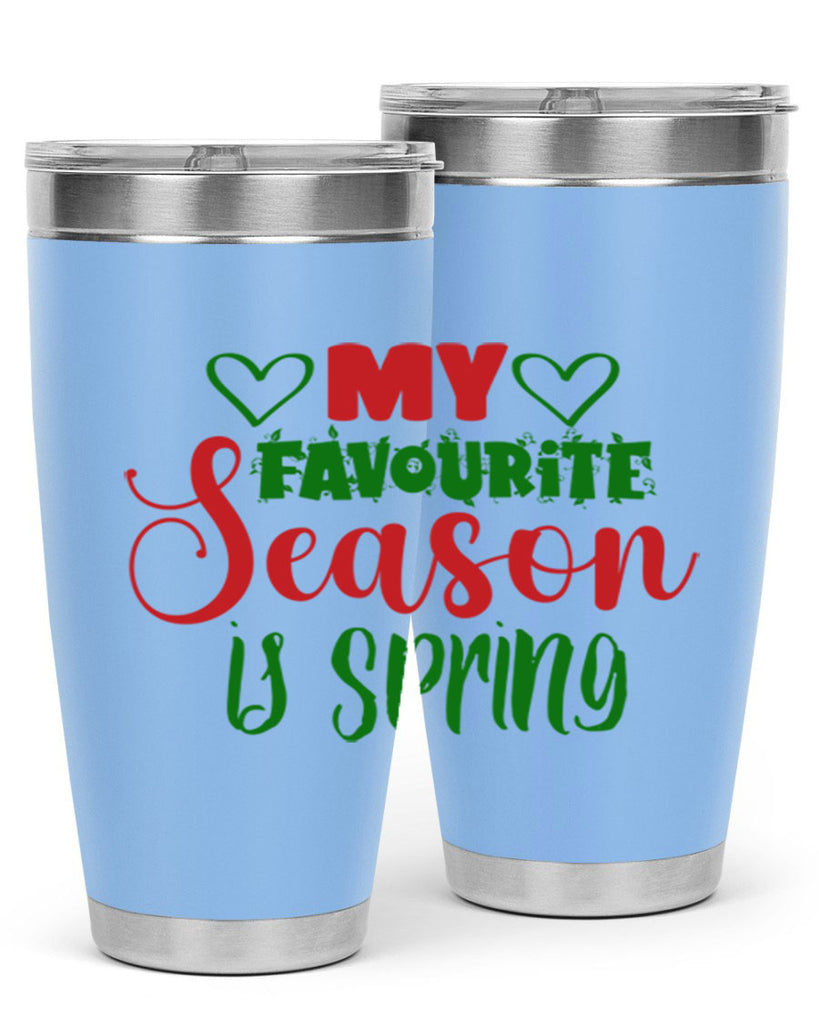 My Favourite Season is Spring 351#- spring- Tumbler