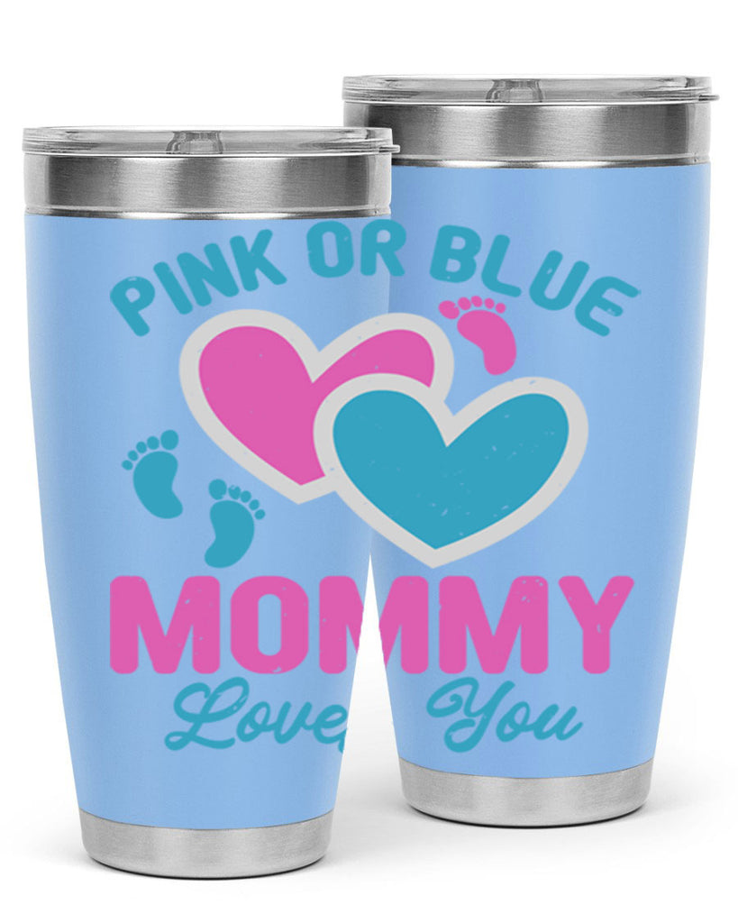 Pink or blue mommy loves you Style 180#- baby- tumbler
