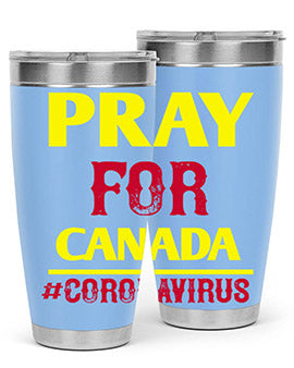 Pray For Canada Style 7#- corona virus- Tumbler