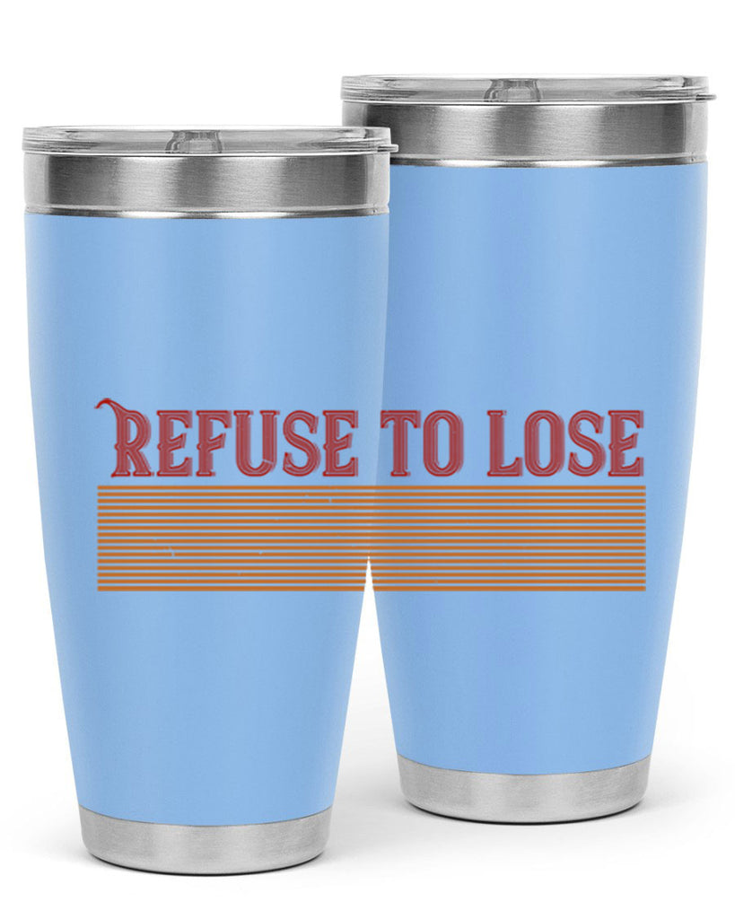Refuse to lose 1902#- badminton- Tumbler