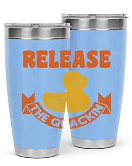 Release The Quackin Style 20#- duck- Tumbler