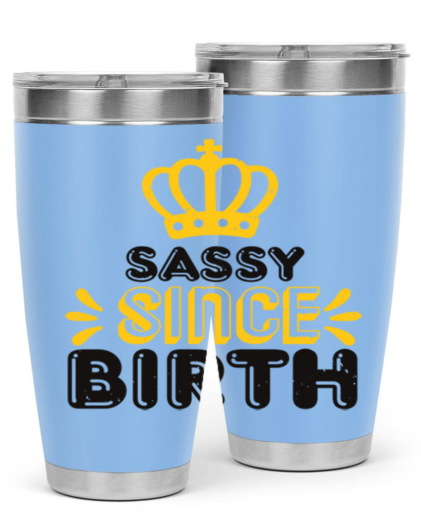 Saddy since birth Style 16#- baby shower- tumbler