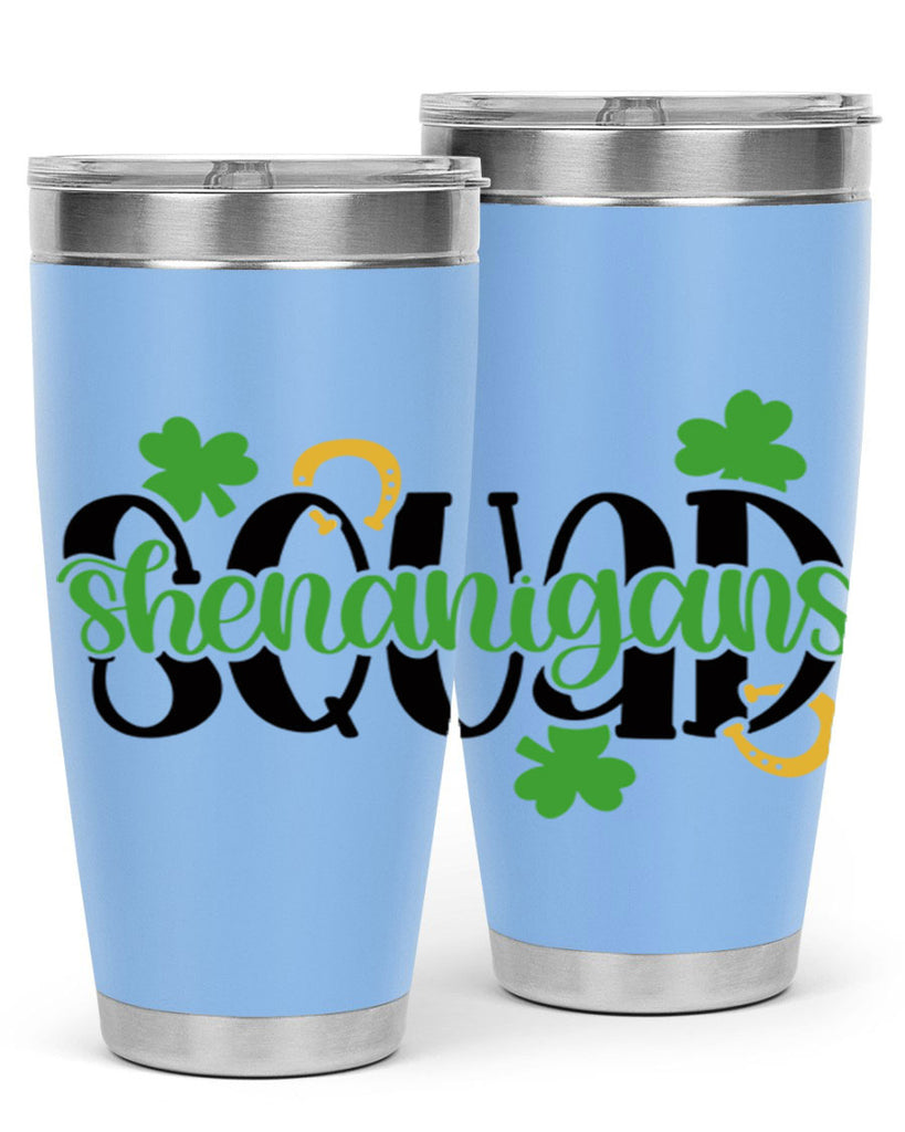 Shenanigans Squad Style 31#- St Patricks Day- Tumbler