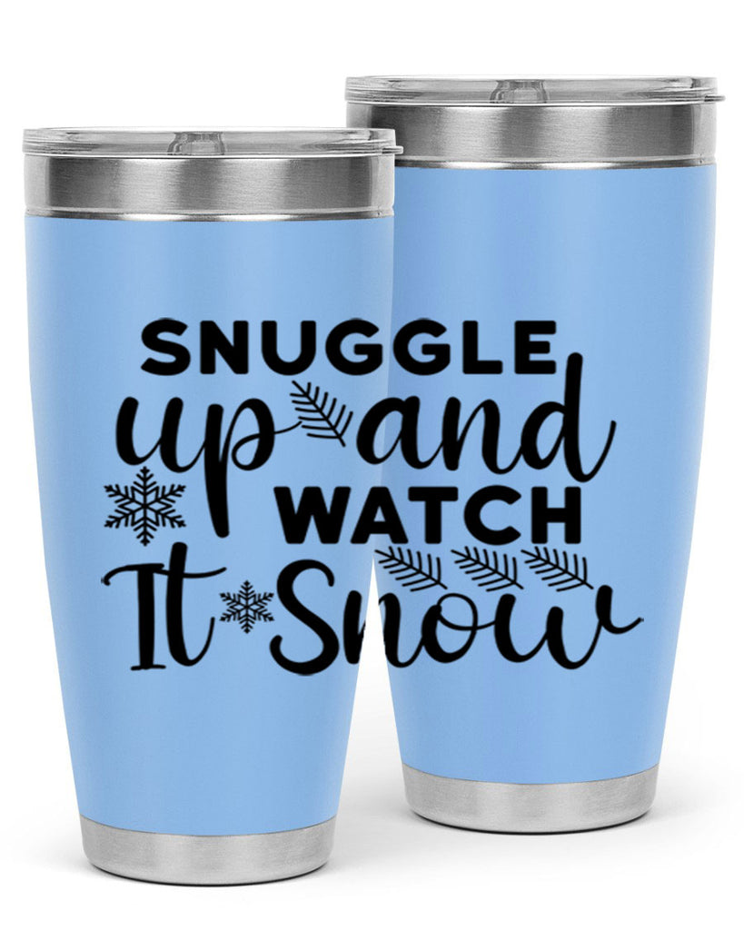 Snuggle Up And Watch It 390#- winter- Tumbler