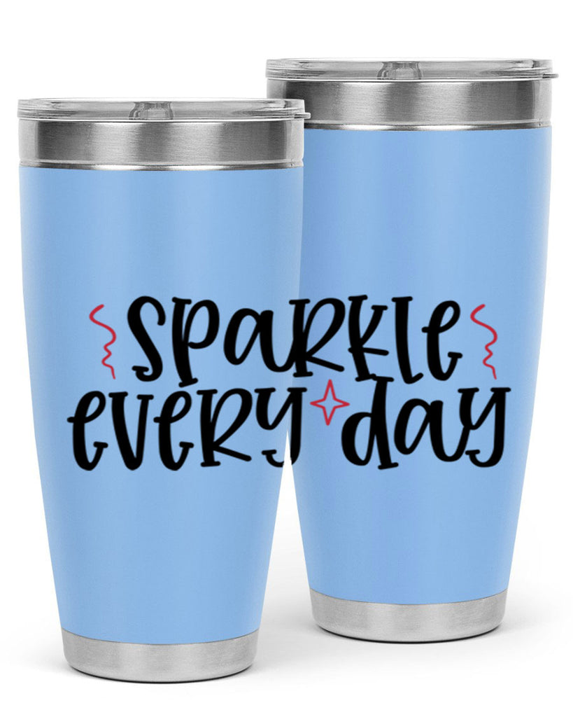 Sparkle every day design Style 220#- make up- Tumbler