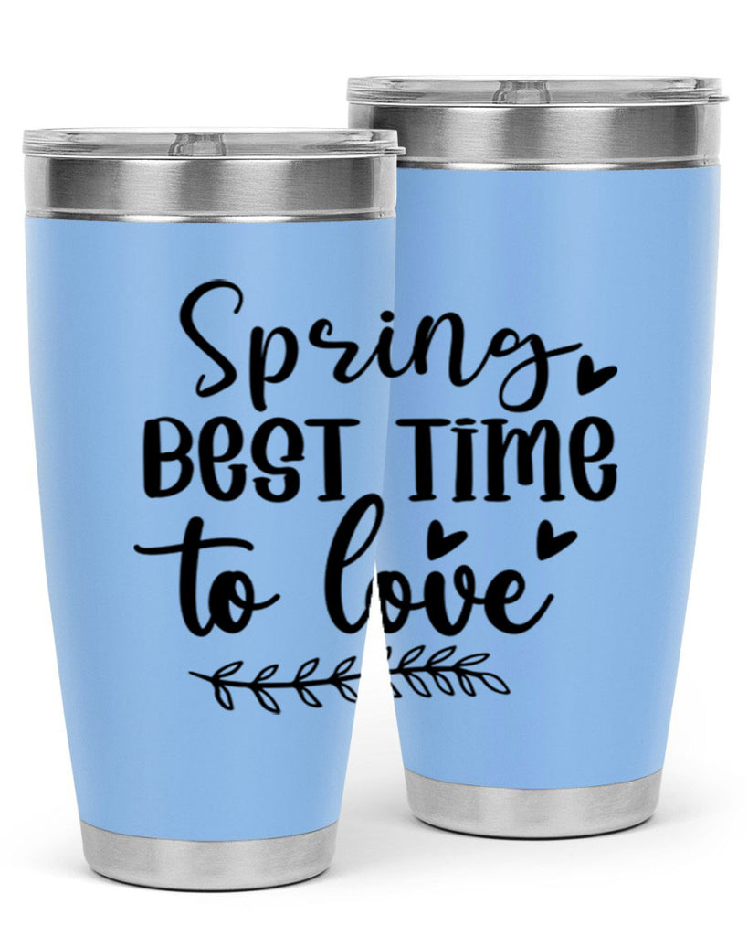 Spring Best Time To Love 415#- spring- Tumbler