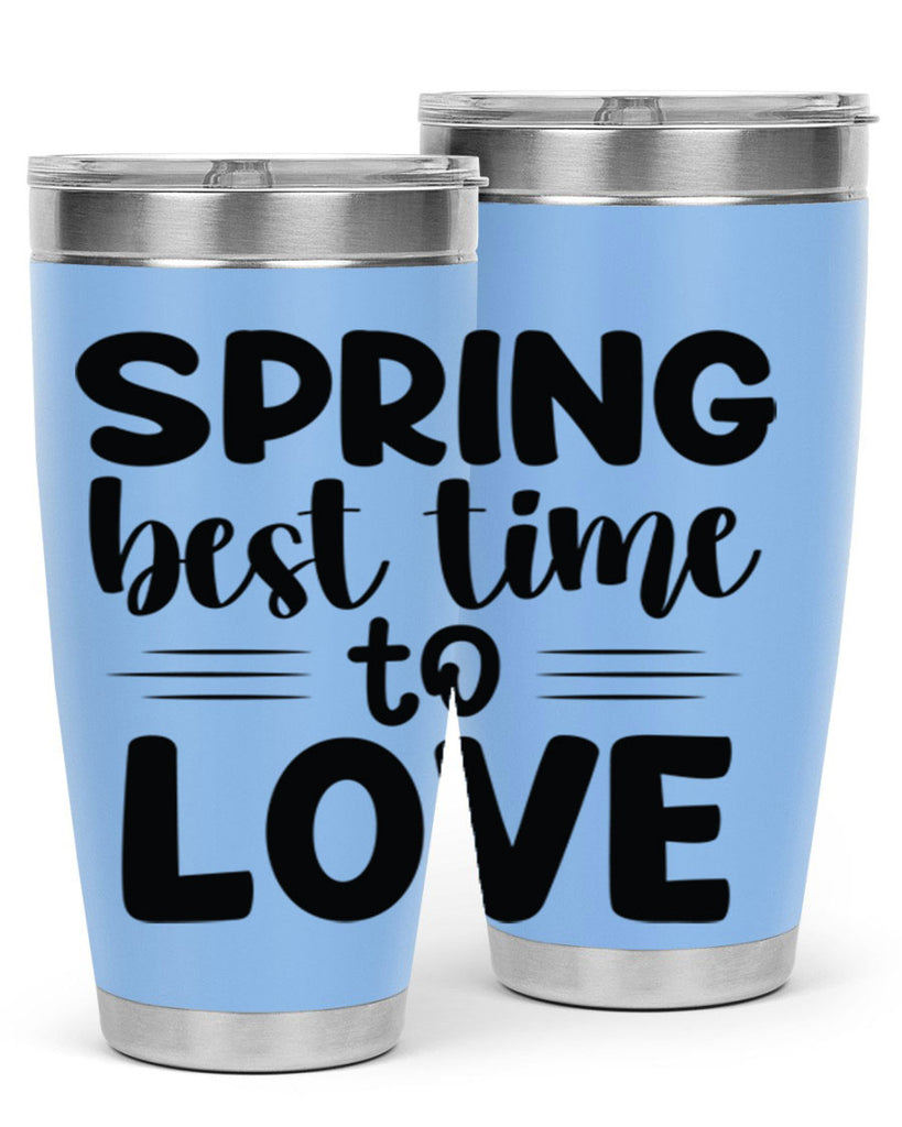 Spring best time to love 481#- spring- Tumbler