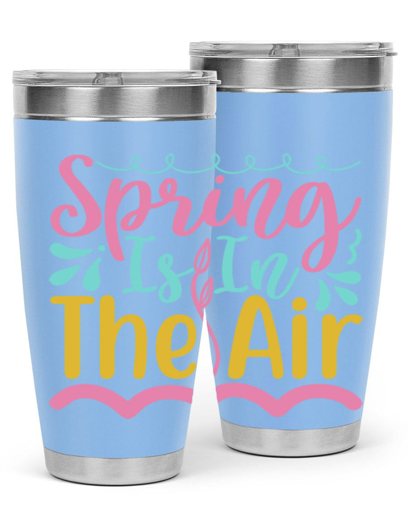 Spring is in the air Style 4#- summer- Tumbler
