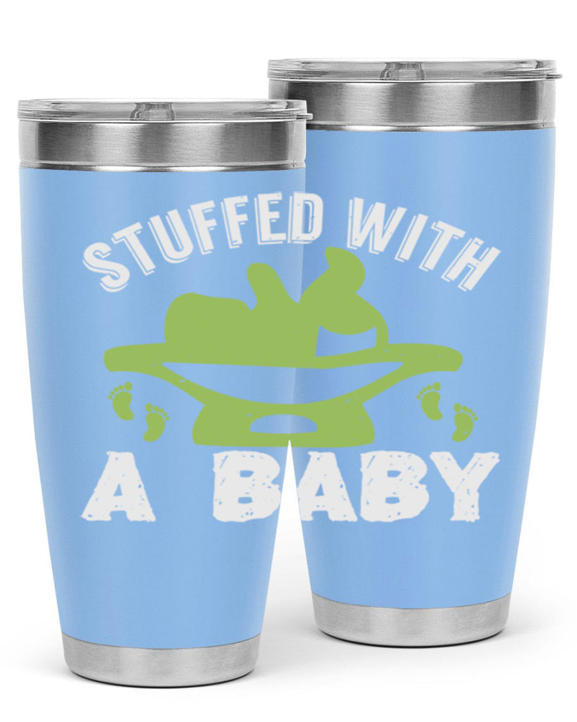 Stuffed with a Baby Style 170#- baby- tumbler