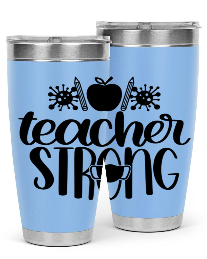 Teacher Strong Style 47#- teacher- tumbler