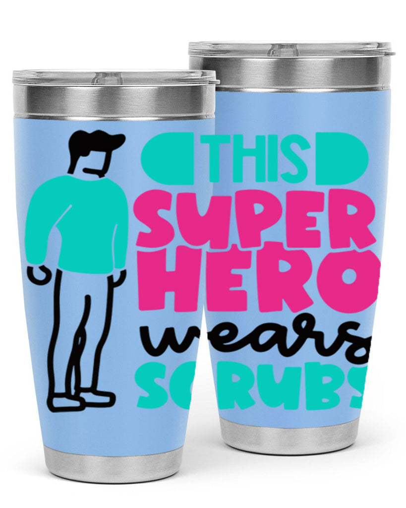 This Superhero Wears Scrubs Style Style 19#- nurse- tumbler