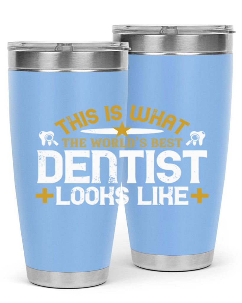This is what Style 13#- dentist- tumbler