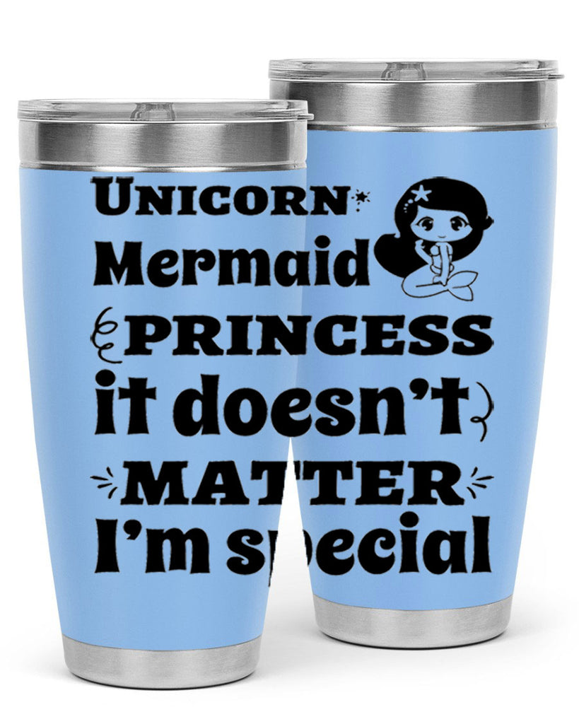 Unicorn Mermaid princess it doesnt 661#- mermaid- Tumbler