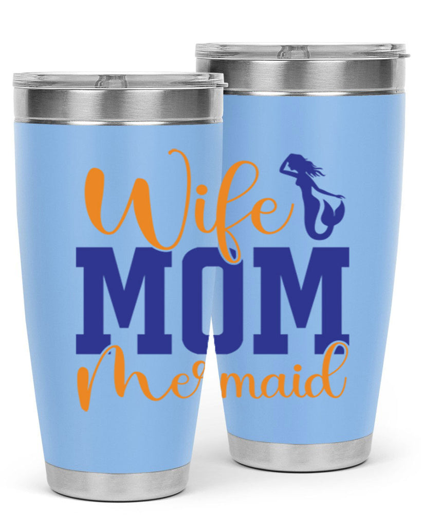 Wife Mom Mermaid 668#- mermaid- Tumbler
